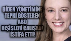Biden yönetimine tepki gösteren ABD Dışişleri çalışanı istifa etti