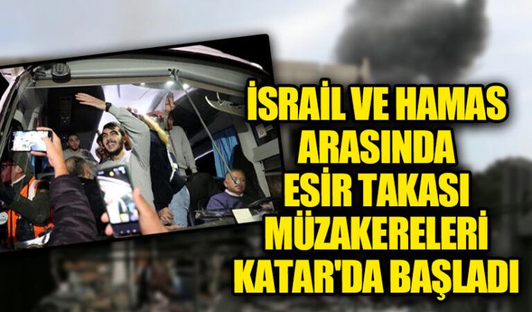 İsrail ve Hamas Arasında Esir Takası Müzakereleri Katar’da Başladı