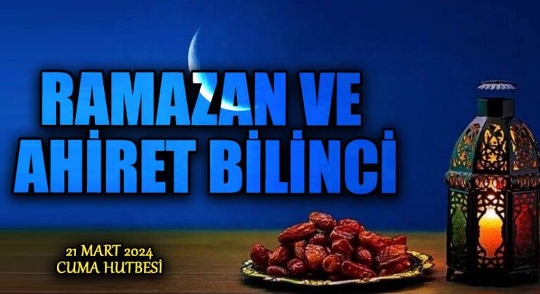 RAMAZAN VE AHİRET BİLİNCİ
