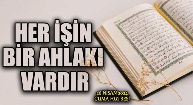 HER İŞİN BİR AHLAKI VARDIR