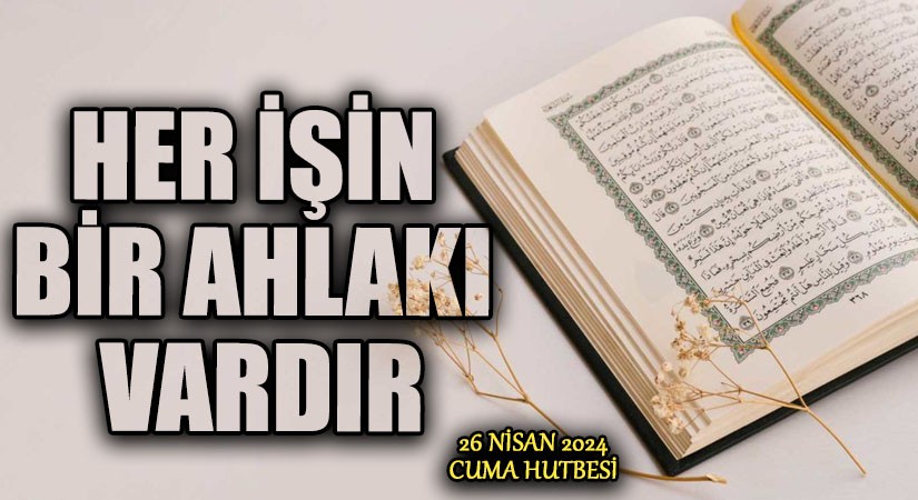 HER İŞİN BİR AHLAKI VARDIR