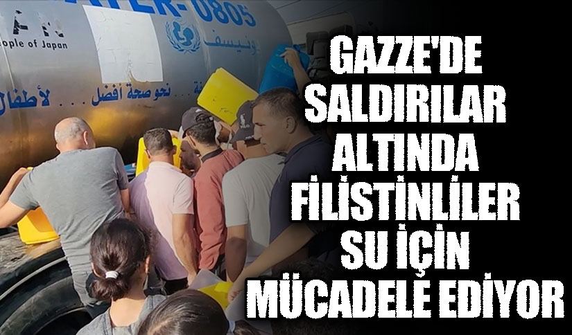 Gazze’de Saldırılar Altında Filistinliler Su İçin Mücadele Ediyor