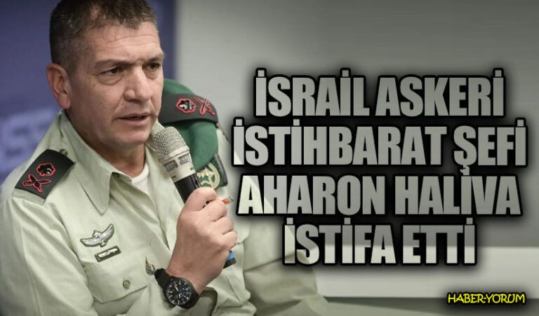 İsrail’de Askeri İstihbarat Şefi Aharon Haliva İstifa Etti