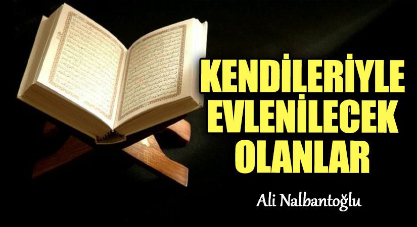 Kendileriyle Evlenilecek Olanlar