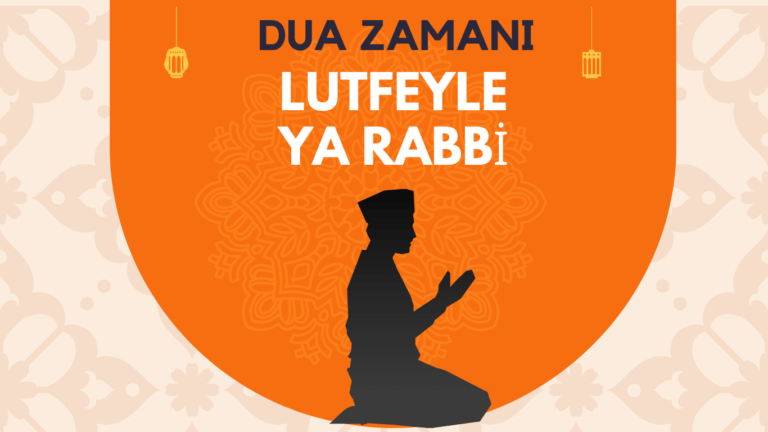 DUA ZAMANI “Lutfeyle Ya Rabbi”