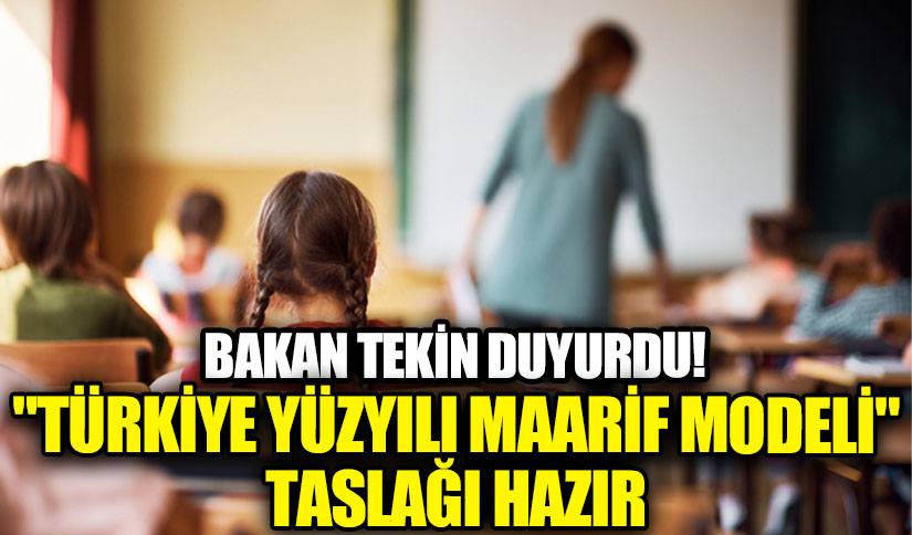 Yeni Müfredat Taslağı Kamuoyuna Sunuldu: “Türkiye Yüzyılı Maarif Modeli”