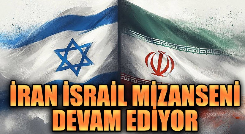 İran İsrail Mizanseni Devam Ediyor