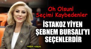 ISTAKOZ YİYEN ŞEBNEM BURSALI’YI SEÇENLERDİR