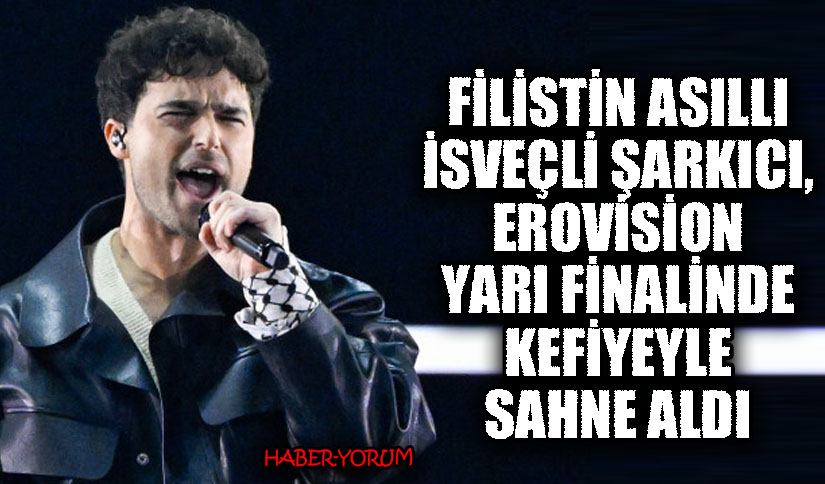 Filistin Asıllı İsveçli Şarkıcı, Eurovision Yarı Finalinde Kefiyeyle Sahne Aldı