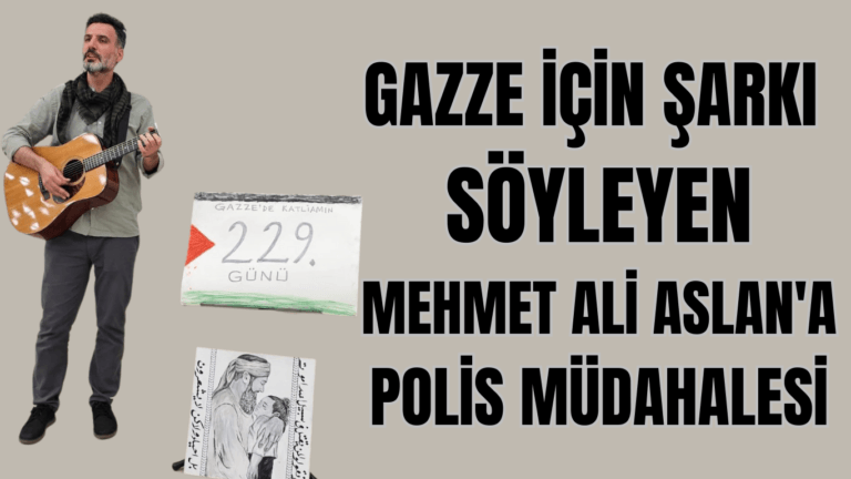 Gazze İçin Şarkı Söyleyen Mehmet Ali Aslan’a Polis Müdahalesi