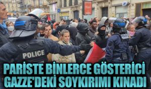 Paris’te Binlerce Gösterici Gazze’deki Soykırımı Kınadı