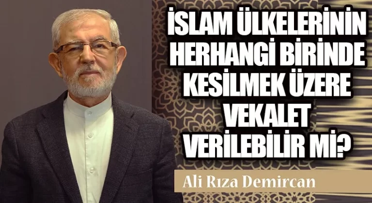 FETVA İSTE “VEKALETLE KURBAN”