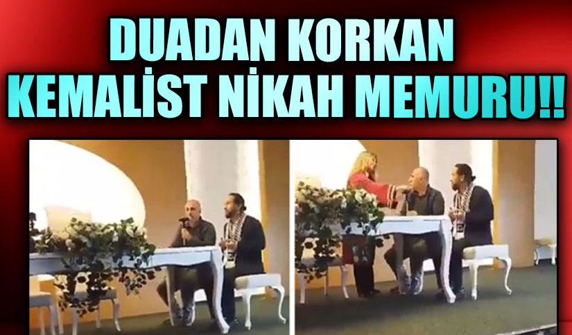 DUADAN KORKAN KEMALİST NİKAH MEMURU
