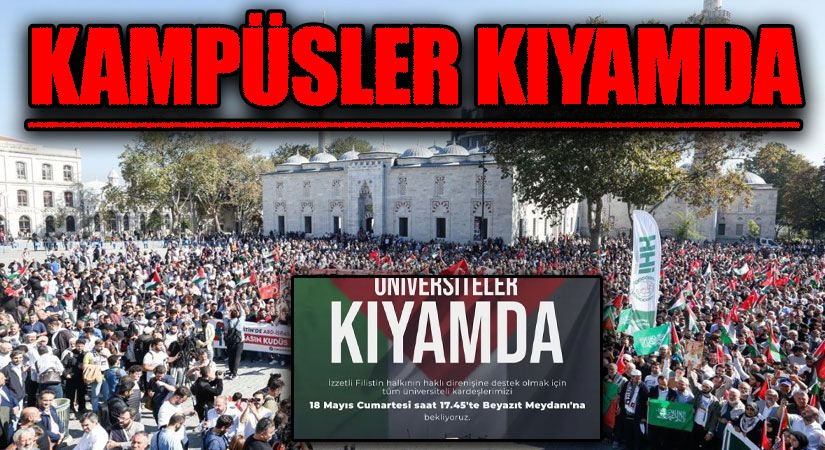 KAMPÜSLER KIYAMDA