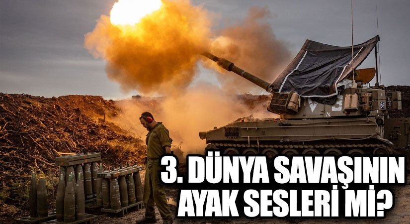 3. Dünya Savaşının Ayak Sesleri mi?