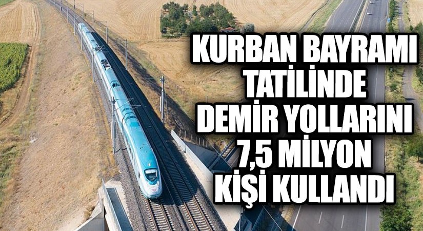 Bayram Tatilinde Demiryolu Rekoru: 7 Milyon 519 Bin 428 Yolcu