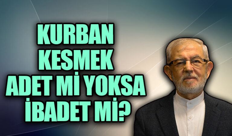 Kurban Kesmek Adet Mi Yoksa İbadet mi?