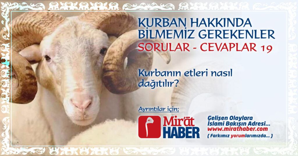 KURBANIN ETLERİ NASIL DAĞITILIR