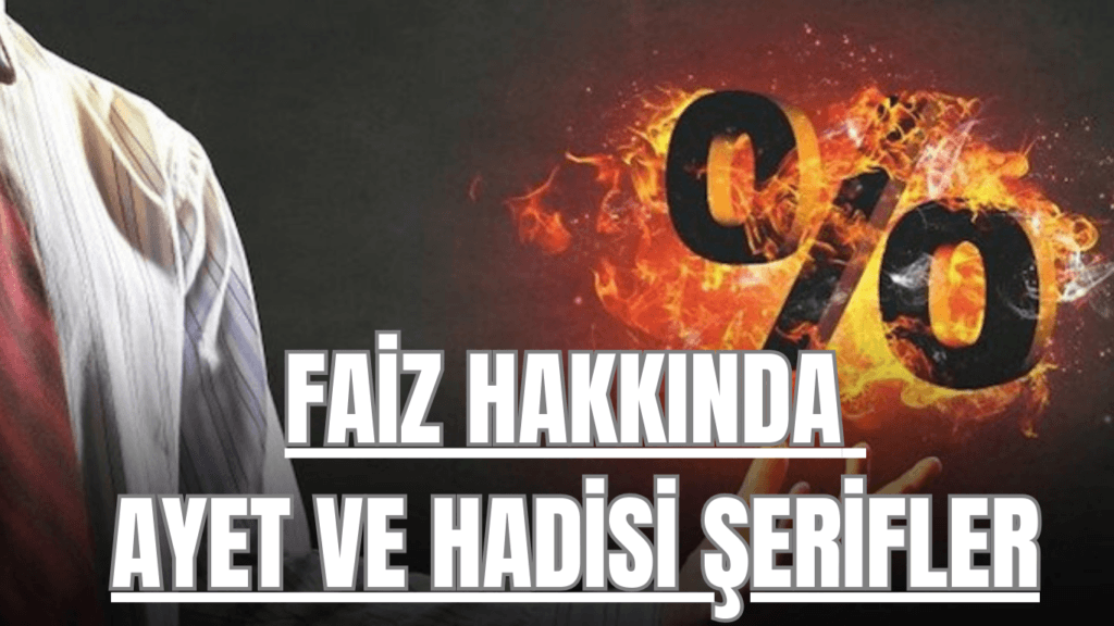 Faiz Hakkında Ayet Ve Hadisi Şerifler