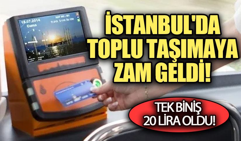 İstanbul’da Toplu Taşımaya Zam!
