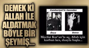 Demek ki Allah ile Aldatmak Böyle Bir Şeymiş..