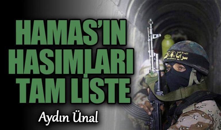 HAMAS’IN HASIMLARI TAM LİSTE