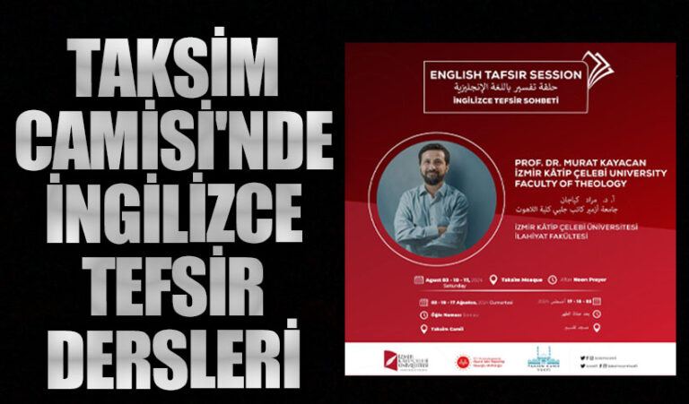 Taksim Camisi’nde İngilizce Tefsir Dersleri
