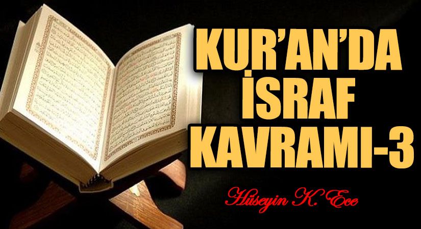 KUR’AN’DA İSRAF KAVRAMI 3