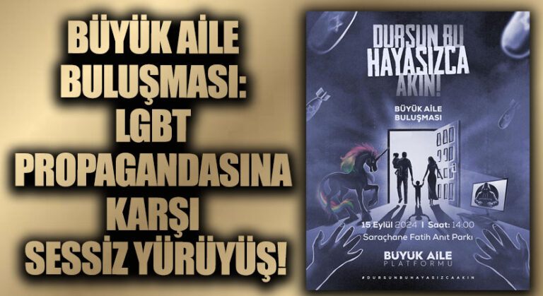 Büyük Aile Buluşması: LGBT Propagandasına Karşı Sessiz Yürüyüş