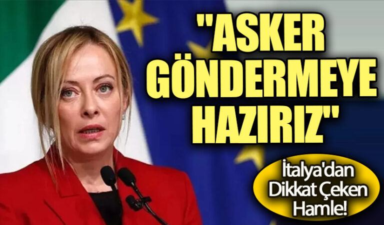 İtalya’dan Dikkat Çeken Hamle! “Filistin’e Asker Gönderebiliriz”