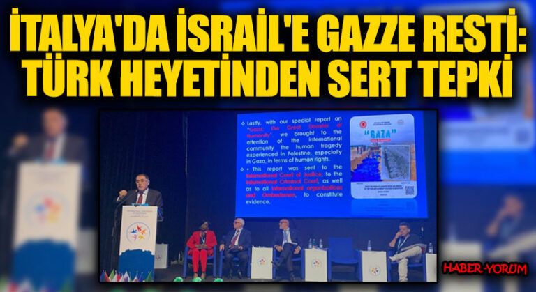 İtalya’da İsrail’e Gazze Resti: Türk Heyetinden Sert Tepki