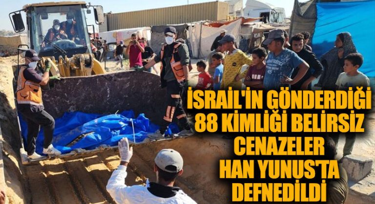 İsrail’in Gönderdiği 88 Kimliği Belirsiz Cenaze Han Yunus’ta Defnedildi