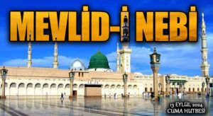 MEVLİD-İ NEBİ