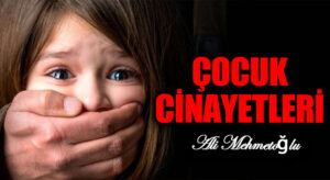 Çocuk Cinayetleri