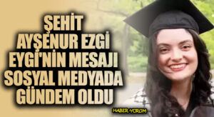 Şehit Ayşenur Ezgi Eygi’nin Mesajı Sosyal Medyada Gündem Oldu