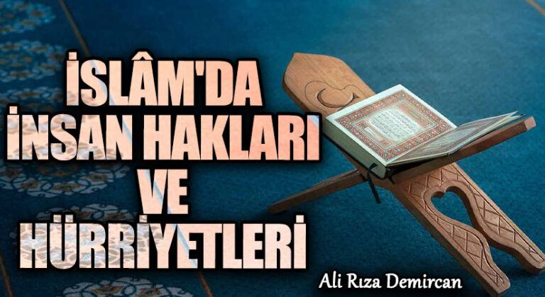 İslâm’da İnsan Hakları ve Hürriyetleri
