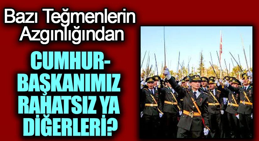 CUMHURBAŞKANIMIZ RAHATSIZ YA DİĞERLERİ