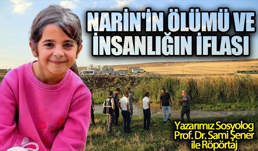Narin’in Ölümü ve İnsanlığın İflası