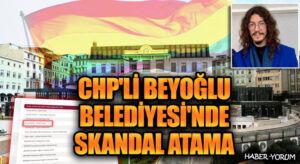 CHP’li Beyoğlu Belediyesi’nde Skandal Atama