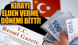 Kira Ödemelerinde Yeni Dönem: Vatandaşı Zora Sokacak Karar Yürürlükte!