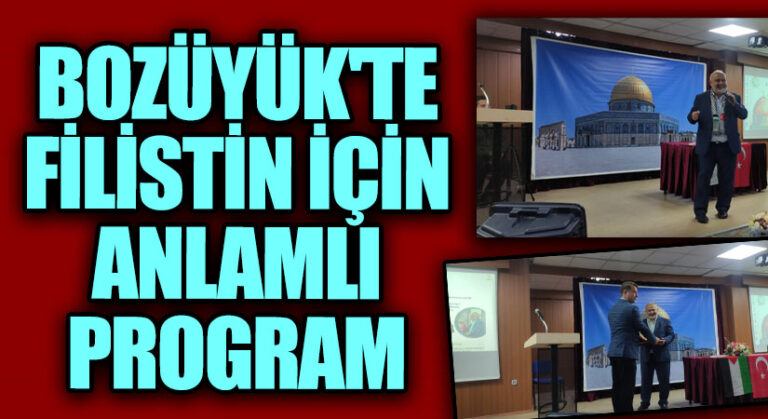 Bozüyük’te Filistin İçin Anlamlı Program
