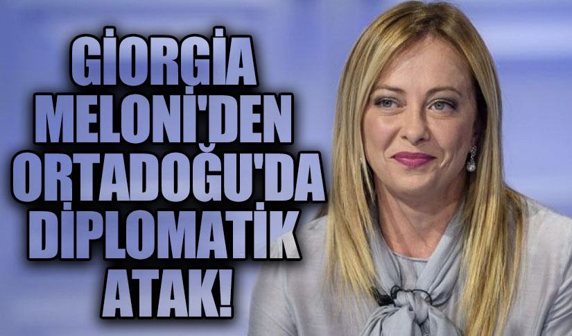 Meloni’den Ortadoğu’da Diplomatik Atak