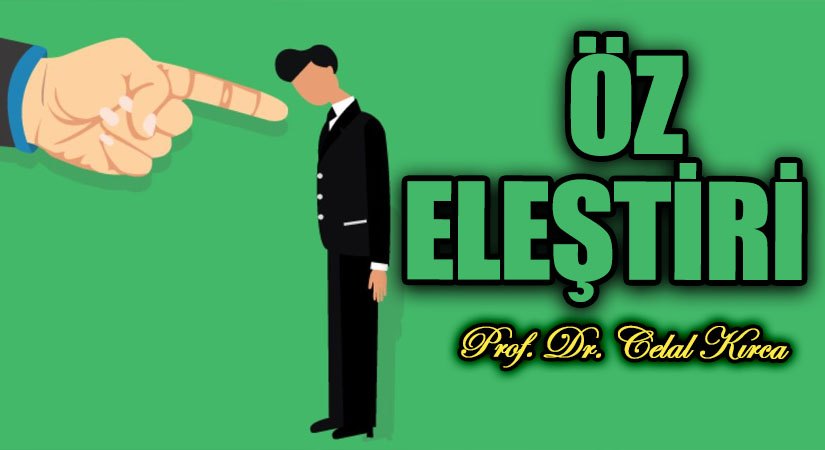ÖZ ELEŞTİRİ
