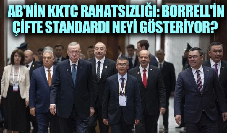 AB’nin KKTC Rahatsızlığı: Borrell’in Çifte Standardı Neyi Gösteriyor?