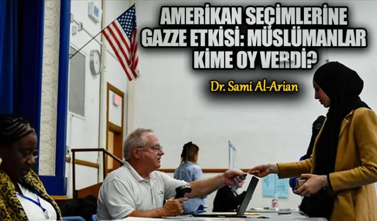 AMERİKAN SEÇİMLERİNE GAZZE ETKİSİ: MÜSLÜMANLAR KİME OY VERDİ?