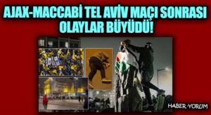 Ajax-Maccabi Tel Aviv Maçı Sonrası Olaylar Büyüdü