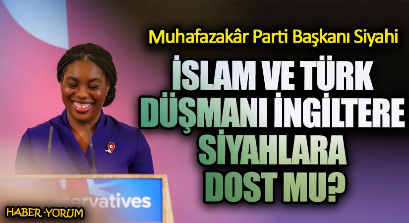 İSLAM VE TÜRK DÜŞMANI İNGİLTERE SİYAHLARA DOST MU?