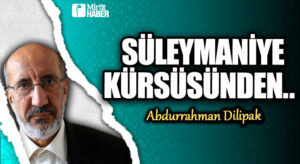 SÜLEYMANİYE KÜRSÜSÜNDEN..       