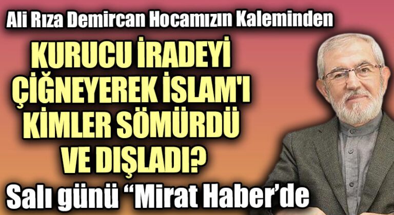 Ali Rıza Demircan Hocamızın Kaleminden