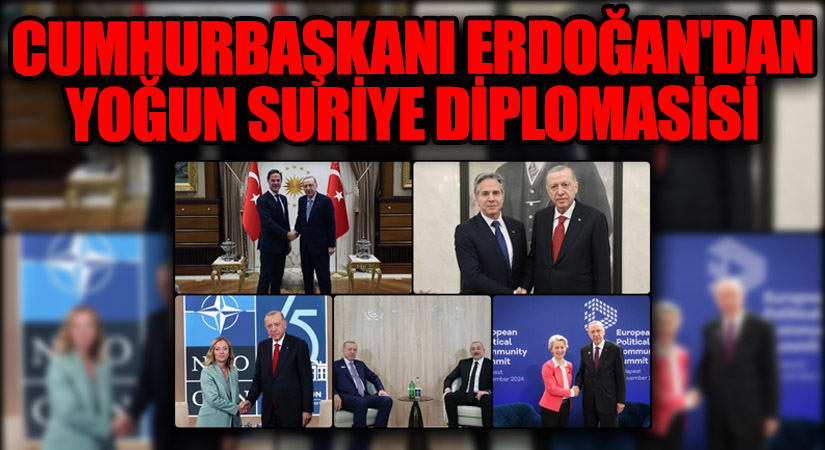 Cumhurbaşkanı Erdoğan’dan Yoğun Suriye Diplomasisi